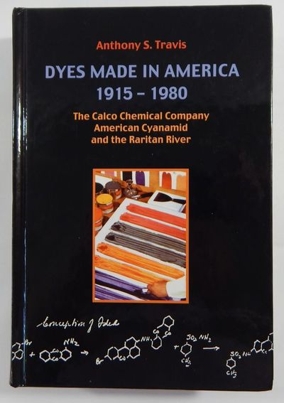 Dyes Made in America 1915-1980: The Calco Chemical Company, American Cyanamid, and the Raritan River
