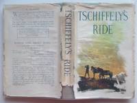 image of Tschiffely's ride: being the account of 10,000 miles in the saddle through the Americas from Argentina to Washington