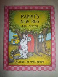 Rabbit&#039;s New Rug by Brown, Marc Tolon and Delton, Judy - 1980