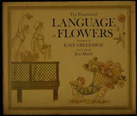 The Illuminated Language Of Flowers by Marsh Jean - 1978