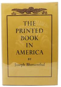 image of The PRINTED BOOK In AMERICA