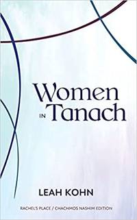 Women in Tanach by Leah Kohn - 2021