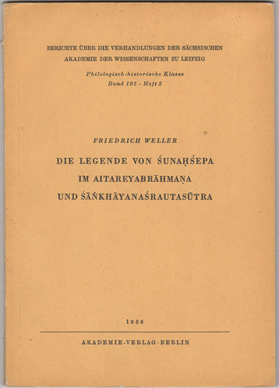 Die Legende von Sunahsepa im Aitareyabrahmana und Sankhayanasrautasutra