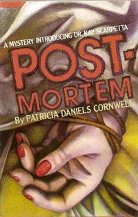 Postmortem: A Mystery Introducing Dr Kay Scarpetta