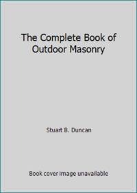 The Complete Book of Outdoor Masonry