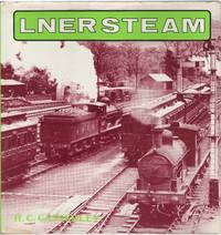 LNER Steam by Casserley, H.C - 1977