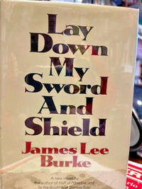 LAY DOWN MY SWORD AND SHIELD