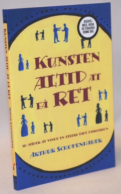 Kunsten altid at få ret - 38 måder at vinde en…