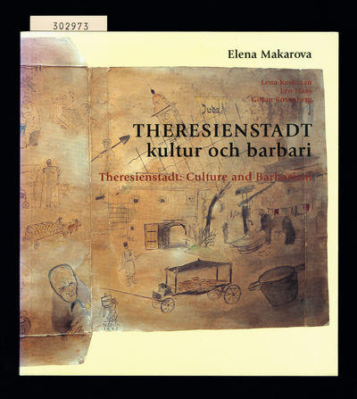 Theresienstadt. Kultur och barbari. /…