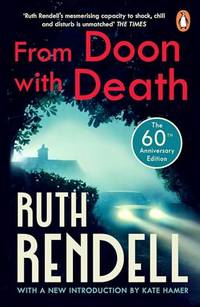 From Doon With Death: (A Wexford Case)