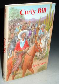 image of Curly Bill; Tombstone's Most Famous Outlaw