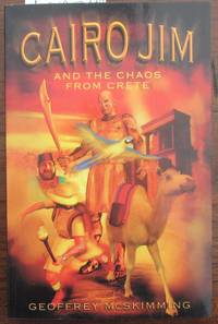 cover of Cairo Jim and the Chaos from Crete: A Tale of Undergroung Uncertainty