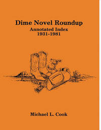 Dime Novel Roundup Annotated Index