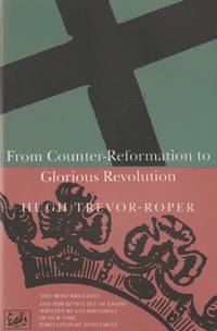 From Counter Reformation to Glorious Revolution