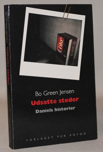 Udsatte steder - Daniels historier.