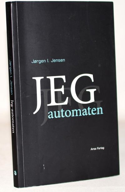 Jeg-automaten - Teknologisk kritik af et…