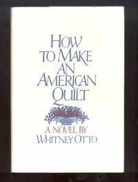 HOW TO MAKE AN AMERICAN QUILT