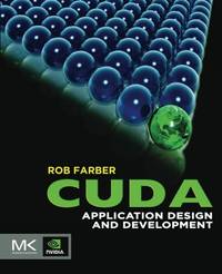 CUDA Application Design and Development