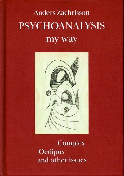 Psychoanalysis my way.