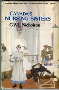 image of Canada's Nursing Sisters (Canadian War Museum Historical Publication No. 13)