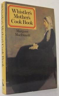 Whistler's Mother's Cook Book.