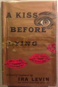 A kiss before dying (An Inner sanctum mystery)