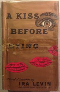 A kiss before dying (An Inner sanctum mystery) by Levin, Ira