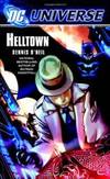 DC Universe: Helltown by Dennis O'Neil - 2006-03-07