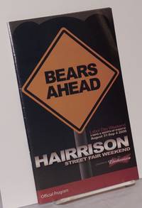 image of Bears Ahead: Harrison Street Fair Weekend Official Program; Labor Day Weekend, August 31-Sept. 4, 2006