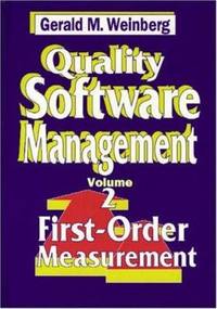 Quality Software Management Vol. 2 : First-Order Measurement