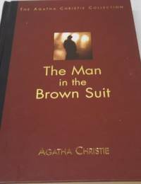 image of The Man in the Brown Suit (The Agatha Christie Collection)