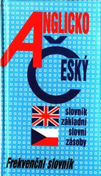 Anglicko ceský slovník základní slovní zásoby.…