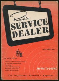 Radio Service Dealer, The Professional Radioman's Magazine November 1949