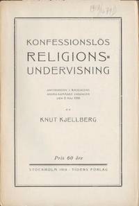 Konfessionslös religionsundervisning. Anföranden…