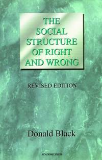 The Social Structure of Right and Wrong