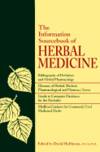 Information Sourcebook Of Herbal Medicine by David Hoffman - Hardcover - 1994 - from Mountain Laurel Books (SKU: 51367)