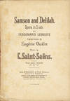 Samson and Delilah. Opera in 3 acts by Ferdinand Lemaire English Version by Eugène Oudin ... Vocal score complete Pr. 5/ net. [Piano-vocal score]