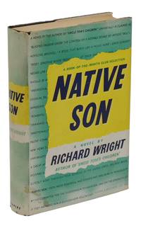 Native Son by Wright, Richard - 1940