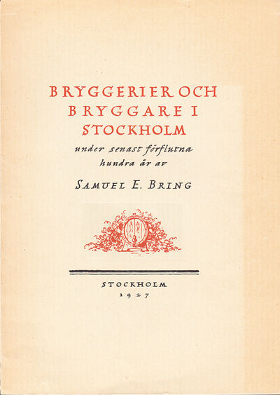 Bryggerier och bryggare i Stockholm under senaste…