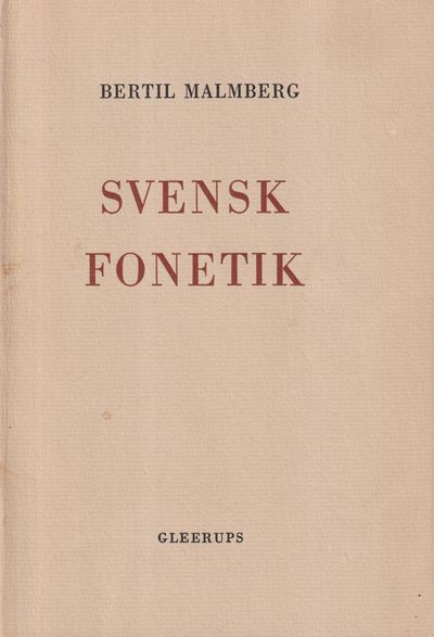 Svensk fonetik i jämförande framställning. Andra…