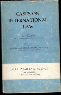 CASES ON INTERNATIONAL LAW by TANDON, Mahesh Prasad - 1954