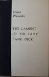 THE LAMENT OF THE LADY BANK DICK