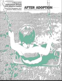 cover of After Adoption: a Manual for Professionals Working with Adoptive Families
