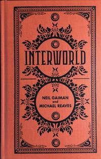 cover of INTERWORLD (Signed & Numbered Ltd. Hardcover Edition)
