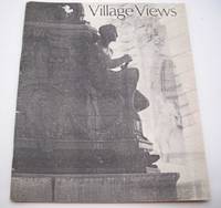 image of Village Views: A Quarterly Review Volume IV, Number 3, Summer 1987