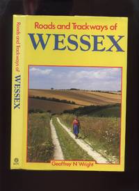 cover of Roads and Trackways of Wessex