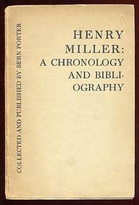 Henry Miller: A Chronology and Bibliography