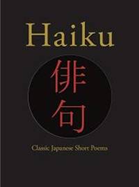 Haiku: Classic Japanese Short Poems (Chinese Bound)