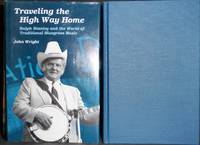 cover of Traveling the High Way Home: Ralph Stanley and the World of Traditional Bluegrass Music (Music in American Life)