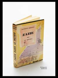 Zazie dans le Métro. Roman. llustrations by Jacqueline Duhème 1st Olympia Press edition.